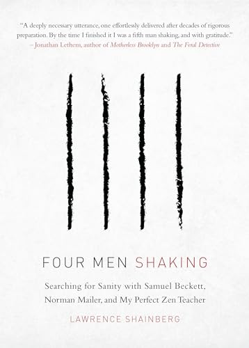 Lawrence Shainberg - Four Men, Shaking : Searching for Sanity with Sam image 1