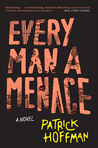 Patrick Hoffman - Every Man a Menace - Paperback image 1