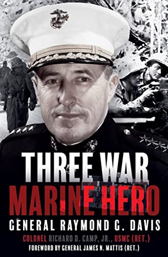Richard Camp - Three War Marine Hero : General Raymond G. Davis - Hard image 1