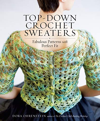 Dora Ohrenstein - Top-Down Crochet Sweaters - Paperback image 1