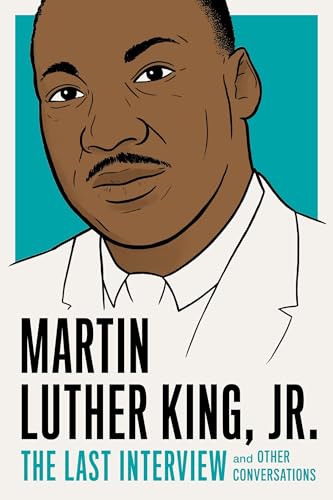 Martin Luther Jr. Ki - Martin Luther King, Jr.: The Last Interview - P image 1