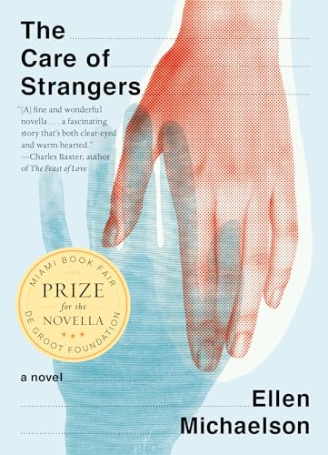 Ellen Michaelson - Care Of Strangers - Hardback image 1