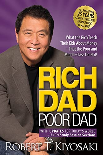 Robert T. Kiyosaki - Rich Dad Poor Dad : What the Rich Teach Their Kid image 1