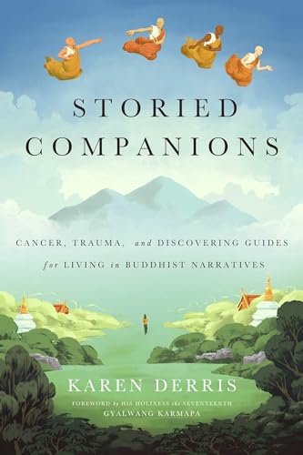 Karen Derris - Storied Companions : Cancer, Trauma, and Discovering Gu image 1
