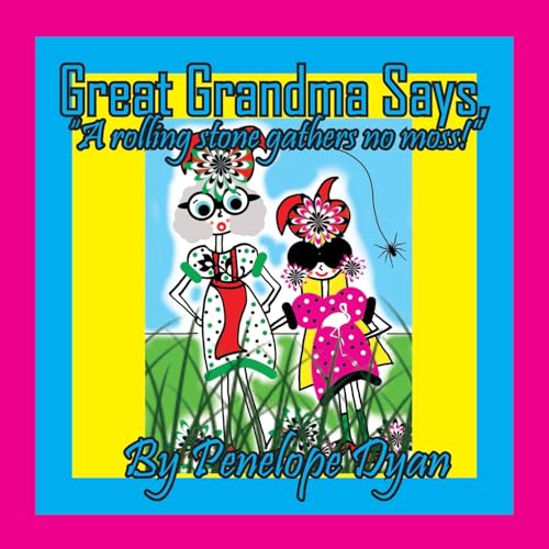 Great Grandma Says, 