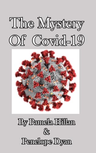 The Mystery Of Covid-19