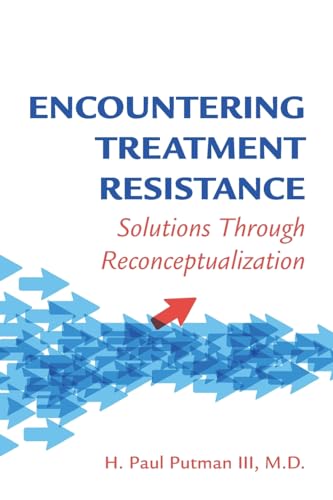 H.Paul Putman - Encountering Treatment Resistance : Solutions Through image 1