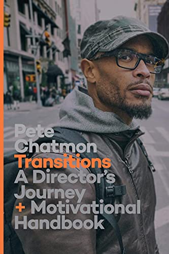 Pete Chatmon - Transitions : A Director's Journal and Motivational image 1