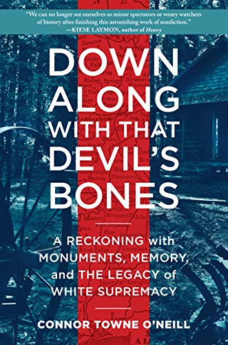 Connor Towne O'N - Down Along with That Devil's Bones : A Reck image 1