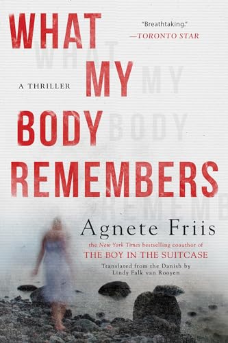 Agnete Friis - What My Body Remembers - Paperback image 1