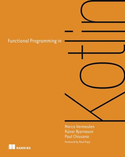 Paul Chiusano - Functional Programming in Kotlin - Paperback image 1