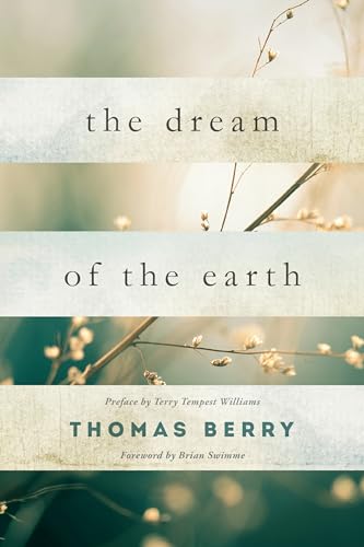 Thomas Berry - Dream Of The Earth - Paperback image 1