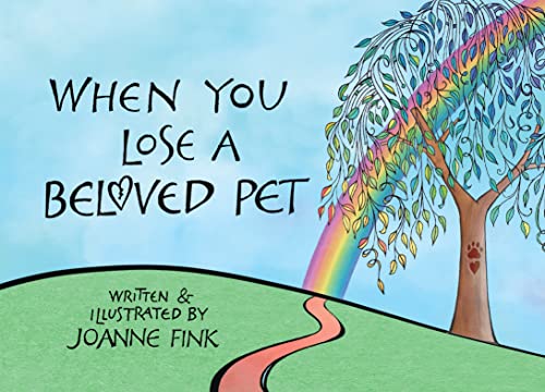 Joanne Fink - When You Lose a Beloved Pet - Hardback image 1
