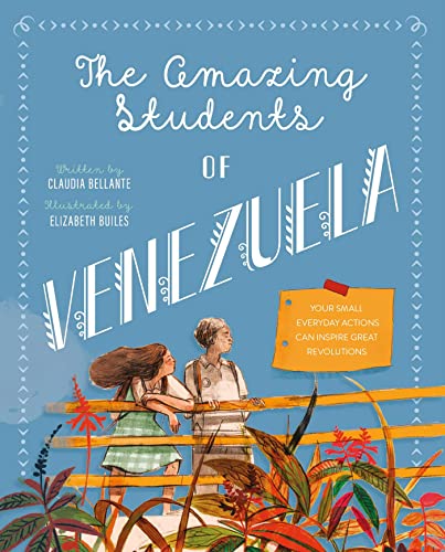 Claudia Bellante - Amazing Students Of Venezuela - Hardback image 1