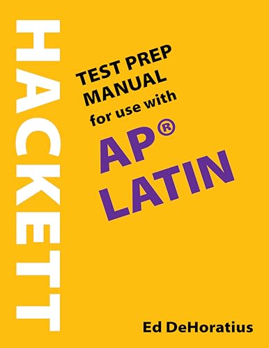Ed DeHoratius - A Hackett Test Prep Manual for Use with AP (R) Latin - image 2