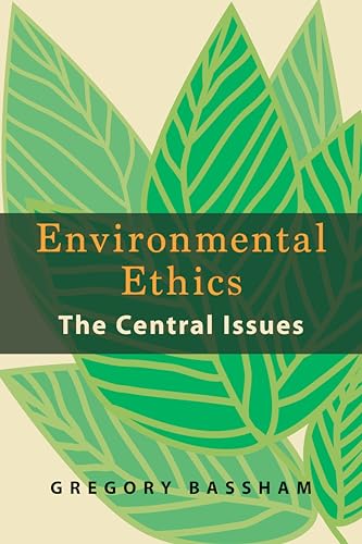 Gregory Bassham - Environmental Ethics : The Central Issues - Paperbac image 1
