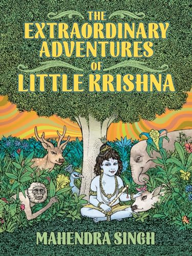 Mahenra Singh - Extraordinary Adventures Of Little Krishna - Hardback image 1