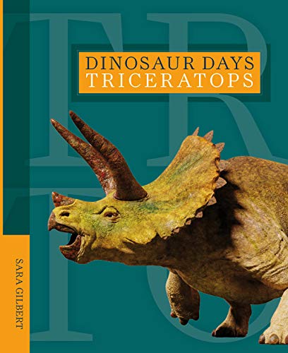 Sara Gilbert - Dinosaur Days: Triceratops - Paperback image 1
