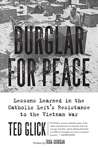 Frida Berrigan - Burglar for Peace : Lessons Learned in the Catholic L image 1