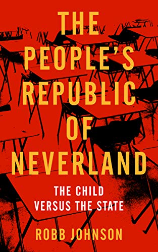 Robb Johnson - People's Republic Of Neverland : The Child versus t image 1