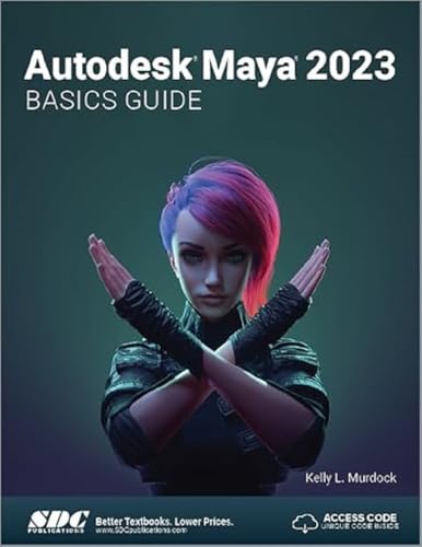 Kelly L. Murdock - Autodesk Maya 2023 Basics Guide - Paperback image 1