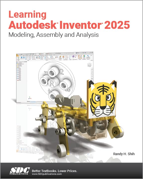 Randy H. Shih - Learning Autodesk Inventor 2025 : Modeling, Assembly a image 1