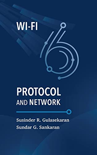 Susinder Rajan Gulas - Wi-Fi 6 Protocol and Network - Hardback image 1