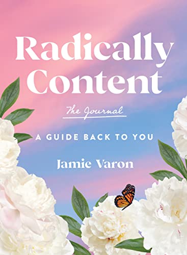 Jamie Varon - Radically Content: The Journal : A Guide Back to You - H image 1