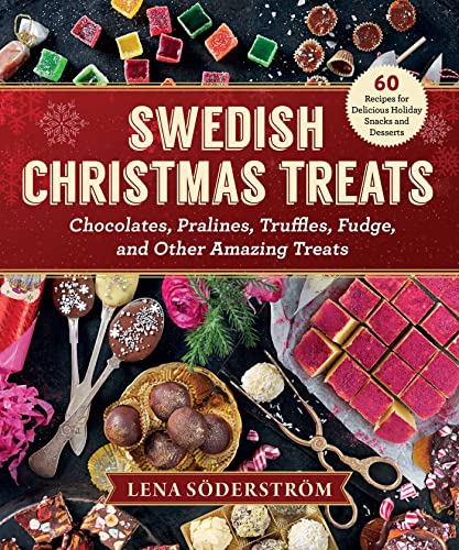 Lena Soderstrom - Swedish Christmas Treats : 60 Recipes for Delicious image 1