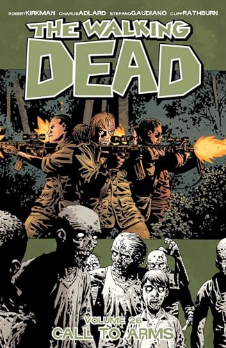 Robert Kirkman - Walking Dead Volume 26: Call To Arms - Paperback image 1