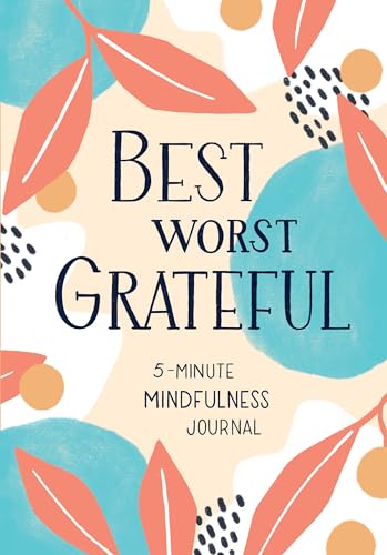 Spruce Books - Best Worst Grateful : 5-Minute Mindfulness Journal - No image 1
