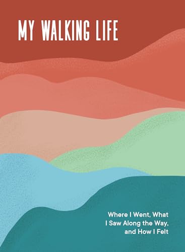 Spruce Books - My Walking Life : Where I Went, What I Saw Along the Wa image 1