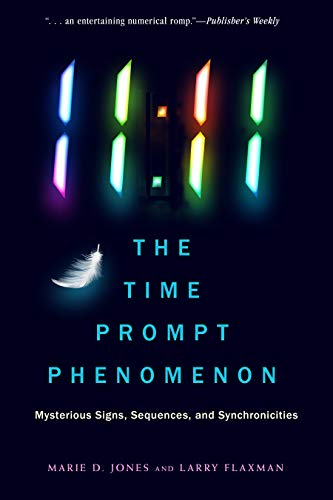 Larry Flaxman - 11:11 the Time Prompt Phenomenon - New Edition : Myste image 1