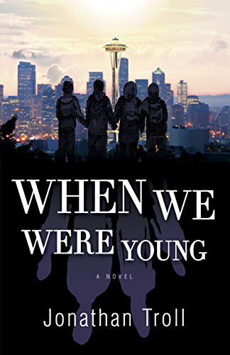 JONATHAN TROLL - WHEN WE WERE YOUNG - Paperback image 1