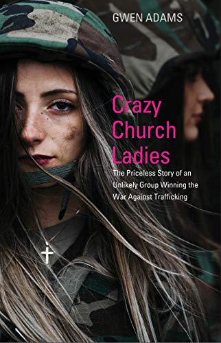 GWEN ADAMS - CRAZY CHURCH LADIES - Paperback image 1