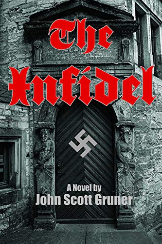 JOHN SCOTT GRUNER - INFIDEL - Paperback image 1