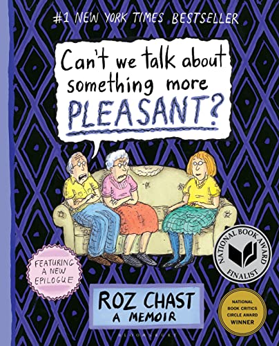 Roz Chast - Can't We Talk about Something More Pleasant? : A Memoi image 1