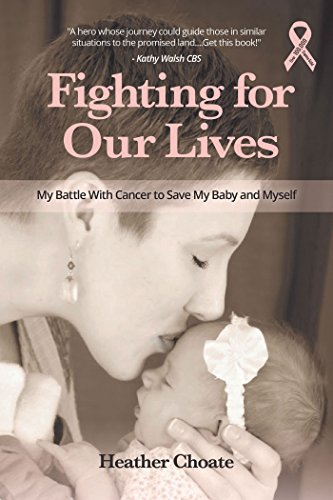 Heather Choate - Fighting for Our Lives : The True Story of One Mother image 1
