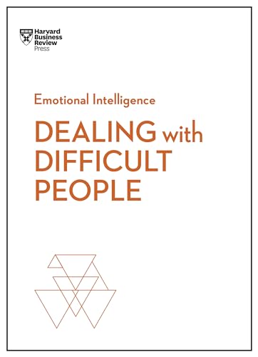 Harvard Business Rev - Dealing with Difficult People (HBR Emotional In image 1