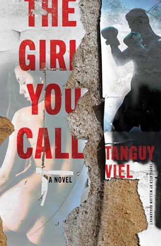Tanguy Viel - Girl You Call : A Novel - Paperback image 1