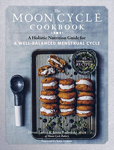 Jenna Radomski - Moon Cycle Cookbook: A Holistic Nutrition Guide for a image 1