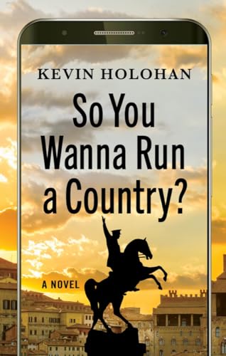 Kevin Holohan - So You Wanna Run A Country - Hardback image 1