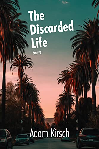 Adam Kirsch - Discarded Life - Paperback image 1