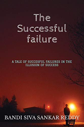 The Successful Failure