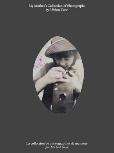 Martha Langford - Michael Snow: My Mother's Collection of Photogra image 1