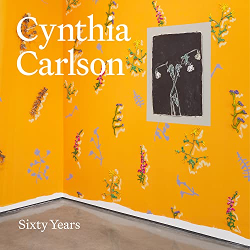 Alexandra Schwartz - Cynthia Carlson: Sixty Years - Paperback image 1