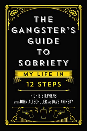Dave Krinsky - Gangster's Guide to Sobriety : My Life in 12 Steps image 1