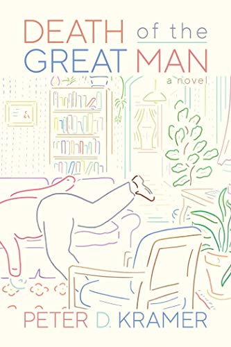 Peter D. Kramer - Death of the Great Man : A Novel - Paperback image 1