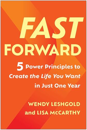 Lisa McCarthy - Fast Forward : 5 Power Principles to Create the Life Y image 1