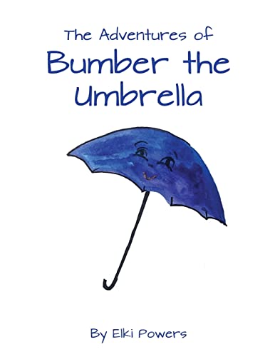 Elki Powers - Adventures of Bumber the Umbrella - Paperback image 1